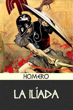 Cover of the book La Ilíada by Bram Stoker