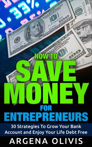 Book cover of How To Save Money For Entrepreneurs