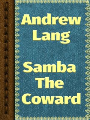 Cover of the book Samba The Coward by Andrew Lang
