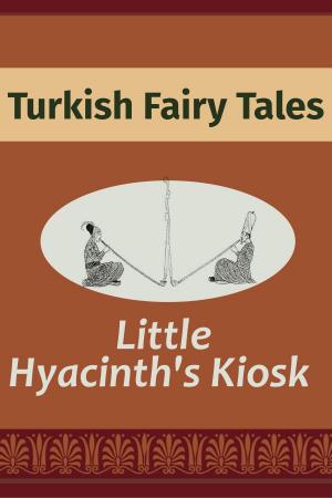 Cover of the book Little Hyacinth's Kiosk by Christmas Stories