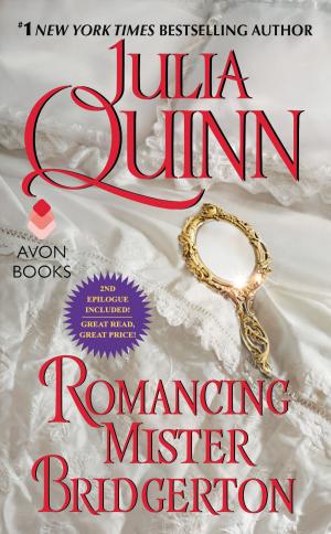 Cover of the book Romancing Mister Bridgerton With 2nd Epilogue by Joanna Shupe