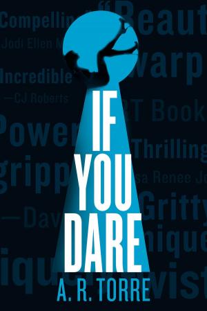 Cover of the book If You Dare by Merriweather Hope