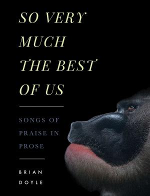 Cover of the book So Very Much the Best of Us by Oliver Gaspirtz
