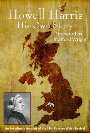 Book cover of Howell Harris: His Own Story