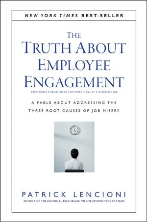 Cover of the book The Truth About Employee Engagement by Ernest W. Tollner