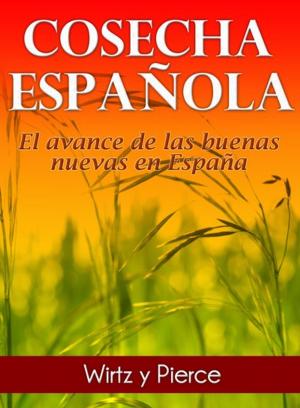 Cover of the book Cosecha Española by Kathleen Keith-Gillon