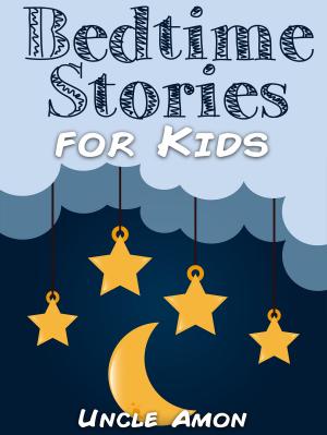 Cover of the book Bedtime Stories for Kids by Carl Derham