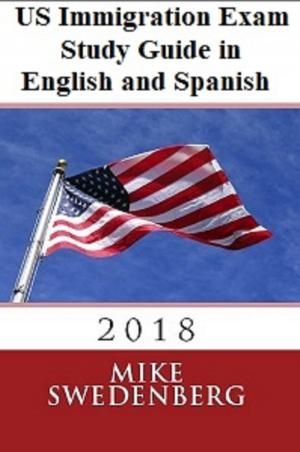 bigCover of the book US Immigration Exam Study Guide in English and Spanish by 