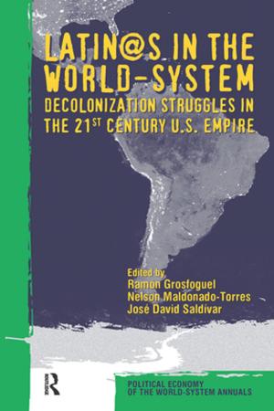 Cover of the book Latino/as in the World-system by Annu Jalais