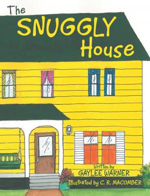 Cover of the book The Snuggly House by Larissa Juliano