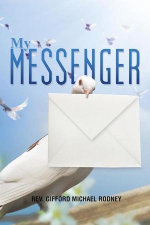 Cover of the book My Messenger by Victor M. Roldan