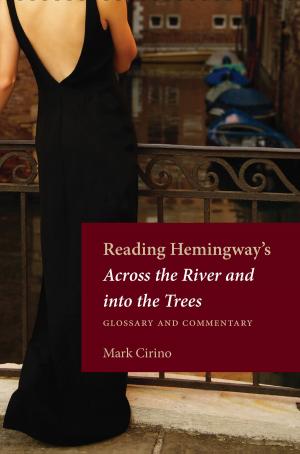 Cover of the book Reading Hemingway's Across the River and into the Trees by Ann Sepino