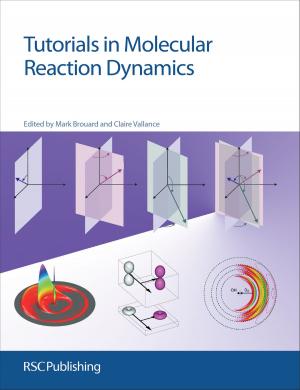Book cover of Tutorials in Molecular Reaction Dynamics