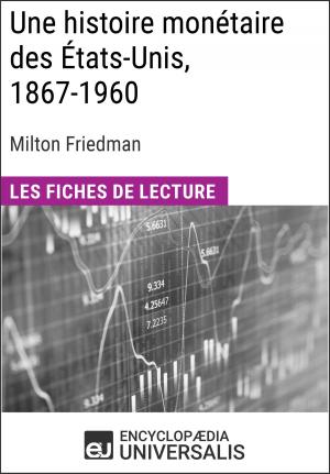 Cover of Une histoire monétaire des États-Unis, 1867-1960, de Milton Friedman