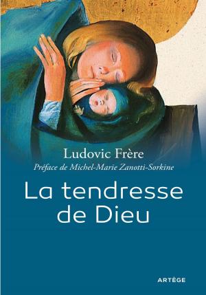 Cover of the book La tendresse de Dieu by Soeur Claire Patier