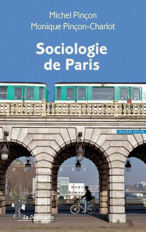 Cover of the book Sociologie de Paris by François CUSSET