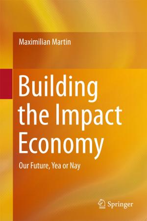 Cover of the book Building the Impact Economy by Michael A.  Vargas