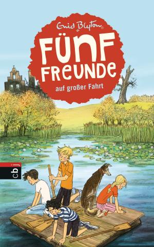 Cover of the book Fünf Freunde auf großer Fahrt by Wolfram Hänel