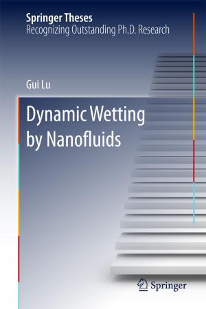 Cover of the book Dynamic Wetting by Nanofluids by Uwe Weinreich