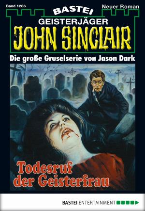 Cover of the book John Sinclair - Folge 1286 by P Eddington