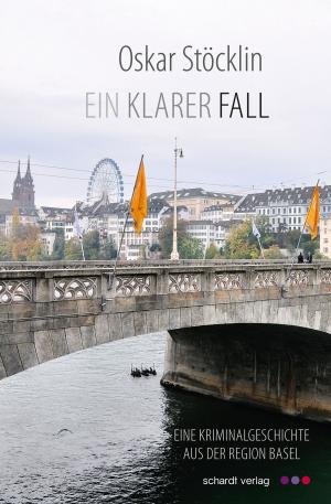 Cover of the book Ein klarer Fall: Schweizer Krimi by Klaus Beese