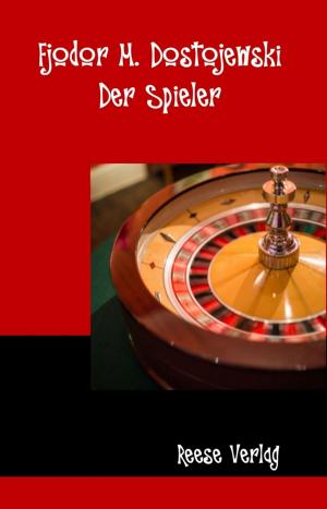 Cover of the book Der Spieler by Wilhelmine Schröder-Devrient
