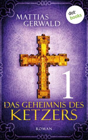 Cover of Das Geheimnis des Ketzers - Teil 1