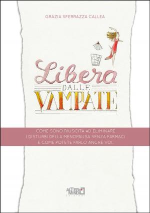 Cover of Libera dalle Vampate