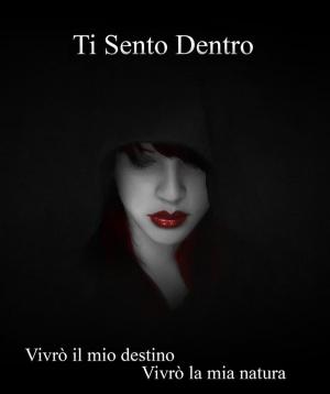 Book cover of Ti Sento Dentro