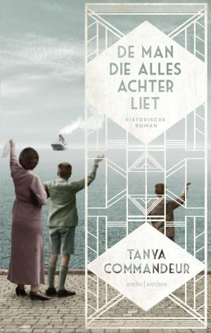 Cover of the book De man die alles achterliet by Lorna Oakes