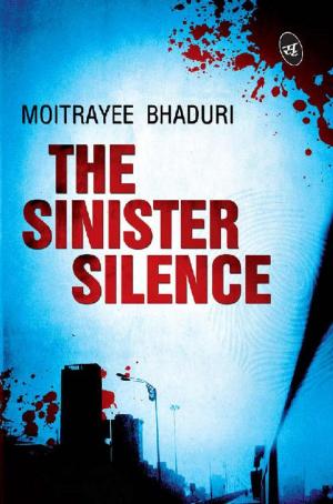 Cover of the book The Sinister Silence by Prashant Sharma