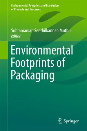 Cover of the book Environmental Footprints of Packaging by Zhongliang Wu, Changsheng Jiang, Xiaojun Li, Guangjun Li, Zhifeng Ding