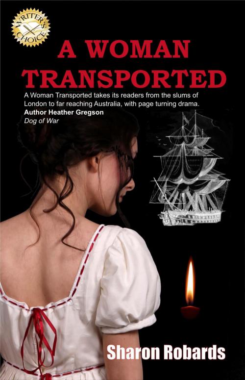 Cover of the book A Woman Transported by SHARON ROBARDS, GMM Press