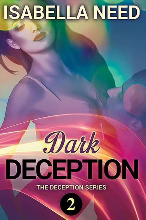 Cover of the book Dark Deception by Isabella Need, Waterhouse Press