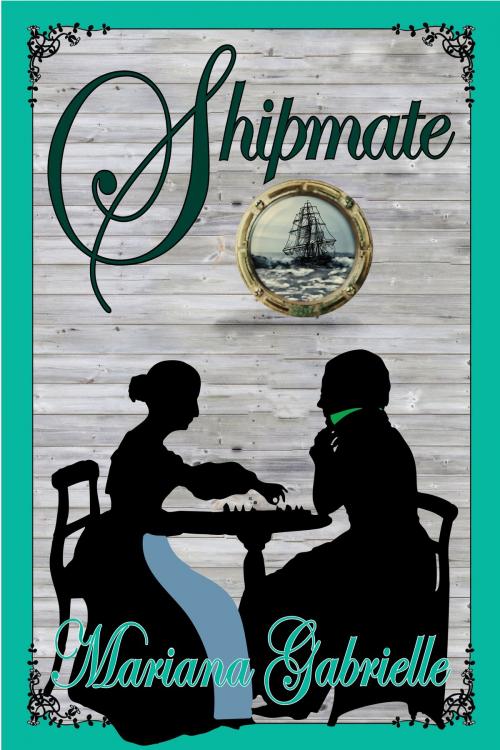 Cover of the book Shipmate by Mariana Gabrielle, Whaley Digital Press