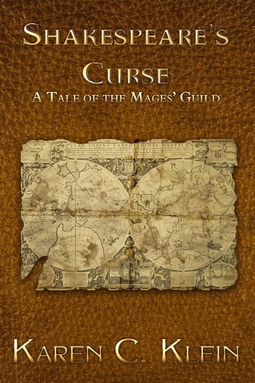 Cover of the book Shakespeare's Curse by Karen C. Klein, Dancing Dragon Press