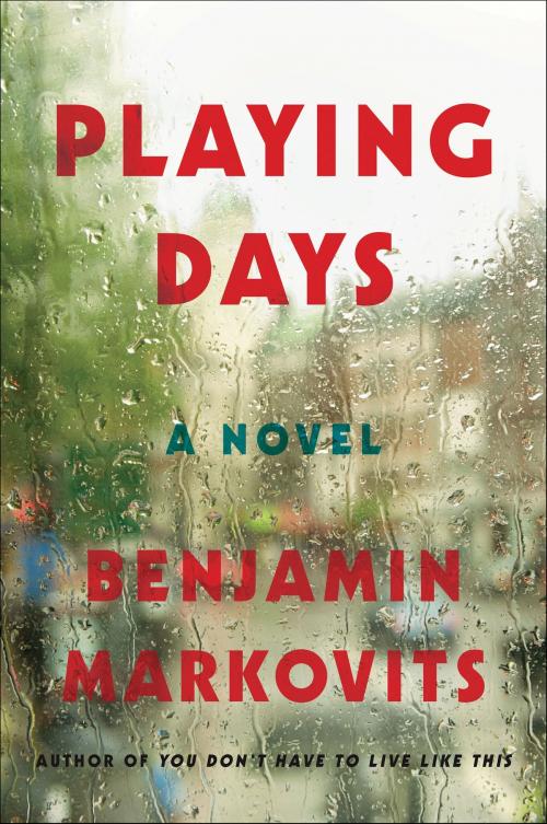 Cover of the book Playing Days by Benjamin Markovits, Harper Perennial