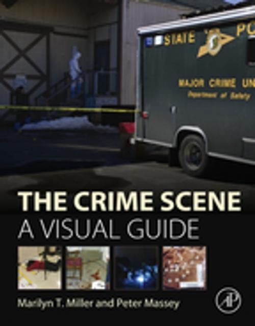 Cover of the book The Crime Scene by Marilyn T. Miller, Peter Massey, Elsevier Science