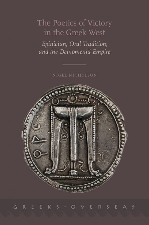 Cover of the book The Poetics of Victory in the Greek West by Nigel Nicholson, Oxford University Press