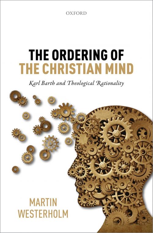 Cover of the book The Ordering of the Christian Mind by Martin Westerholm, OUP Oxford