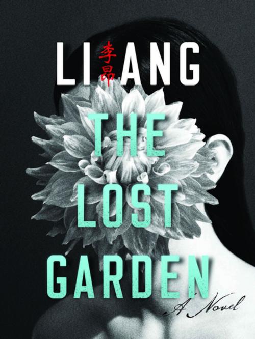 Cover of the book The Lost Garden by Ang Li, Columbia University Press