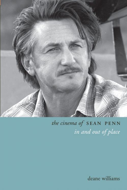 Cover of the book The Cinema of Sean Penn by Deane Williams, Columbia University Press