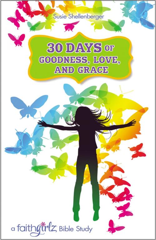 Cover of the book 30 Days of Goodness, Love, and Grace by Susie Shellenberger, Zonderkidz