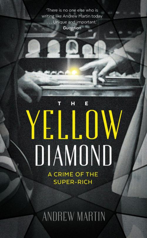 Cover of the book The Yellow Diamond by Andrew Martin, Faber & Faber