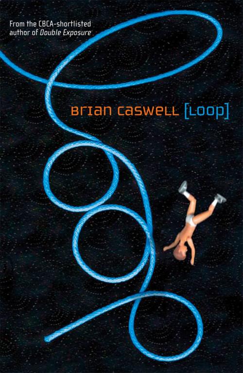 Cover of the book Loop by Brian Caswell, University of Queensland Press