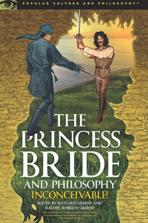 Cover of the book The Princess Bride and Philosophy by , Open Court