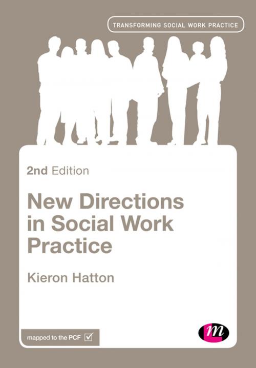 Cover of the book New Directions in Social Work Practice by Kieron Hatton, SAGE Publications