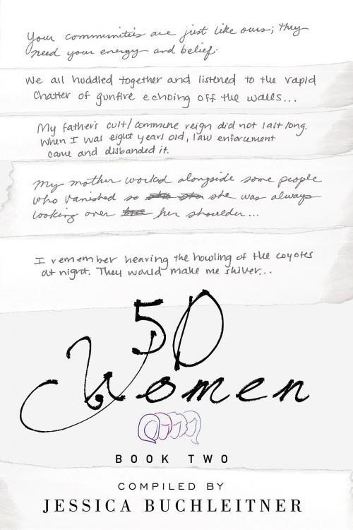 Cover of the book 50 Women by Jessica Buchleitner, Nikita Publishing