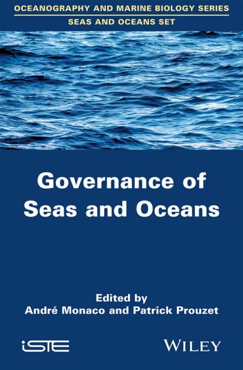 Cover of the book Governance of Seas and Oceans by Patrick Prouzet, André Monaco, Wiley