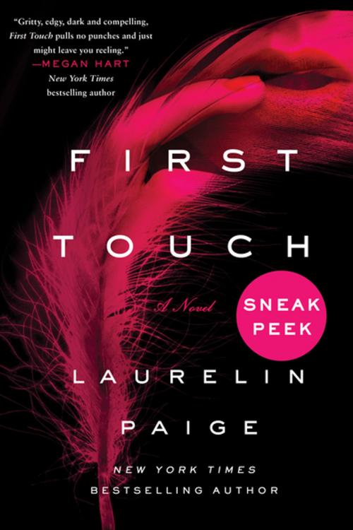 Cover of the book First Touch - Sneak Peek by Laurelin Paige, St. Martin's Press